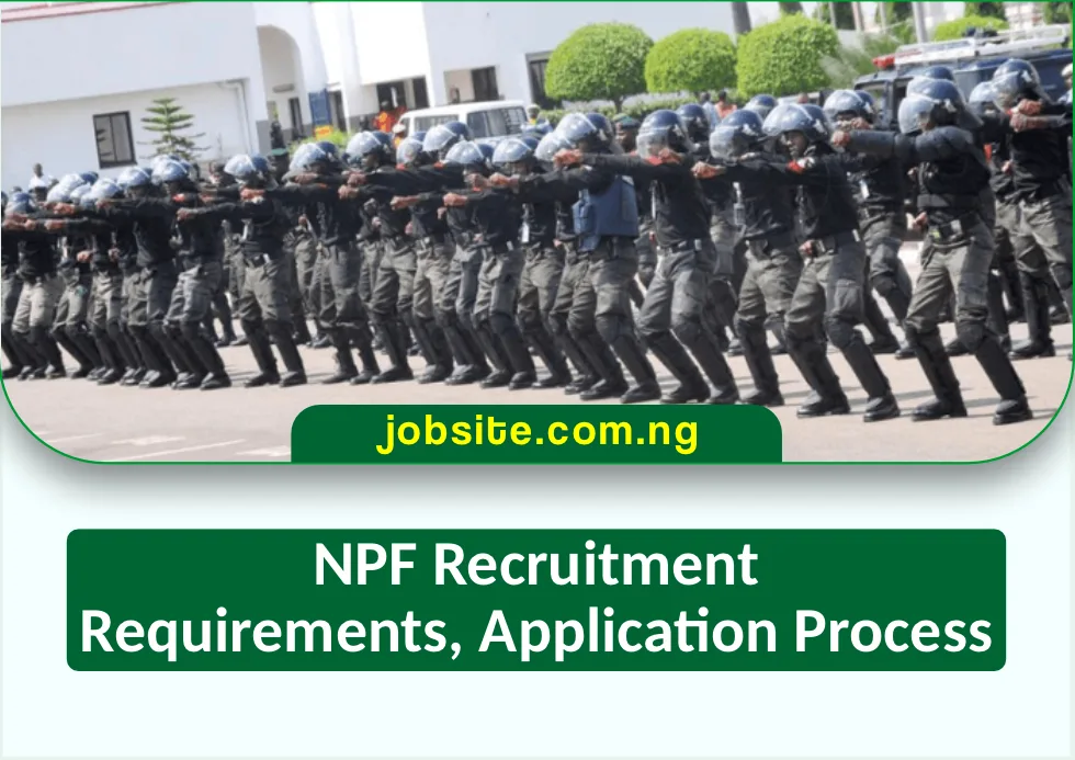 NPF Recruitment 2026: Portal, Requirements, Deadlines, News