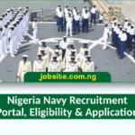 Nigerian Navy Recruitment 2026/2027: Application Form & Requirements